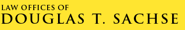 LAW OFFICES OF DOUGLAS T. SACHSE
